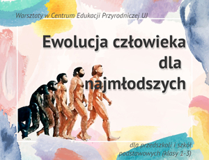 Ewolucja człowieka dla najmłodszych