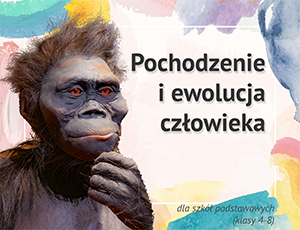 Pochodzenie i ewolucja człowieka
