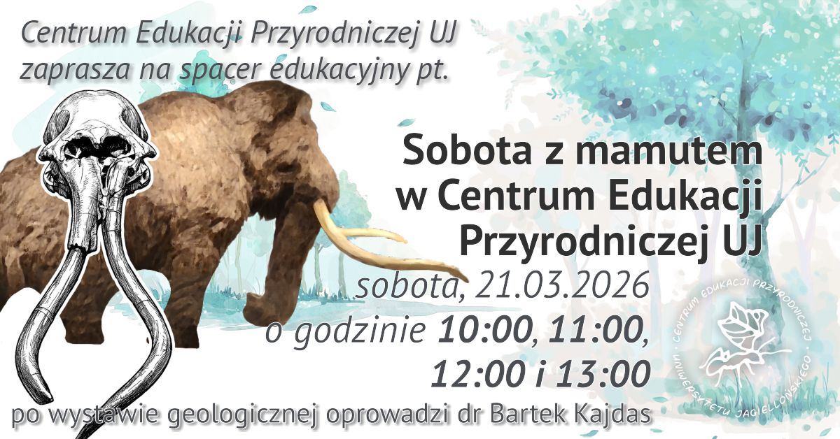 sobotni spacer edukacyjny w Centrum Edukacji Przyrodniczej UJ