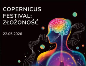 Wydarzenie w Centrum Edukacji Przyrodniczej UJ - Copernicus Festival