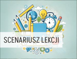 Scenariusz lekcji